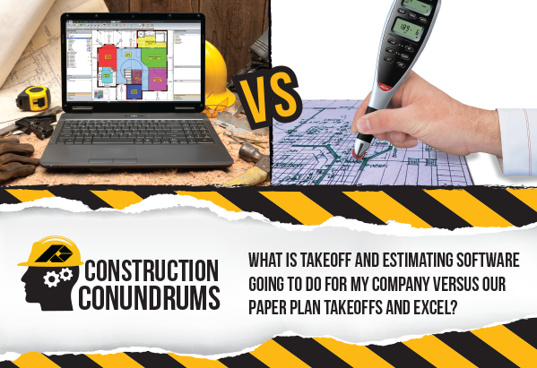 Takeoff and Estimating software vs. paper plans/Excel